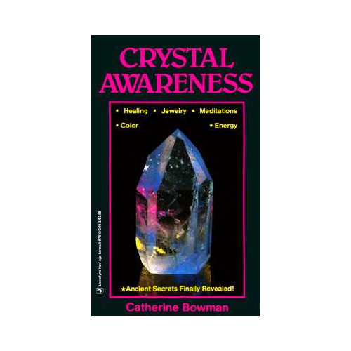 Catherine Bowman Crystal awareness (häftad, eng)