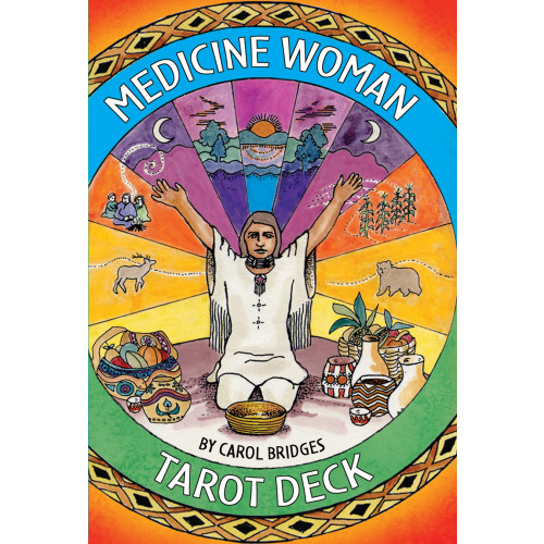 Carol Bridges Medicine Woman Tarot Deck