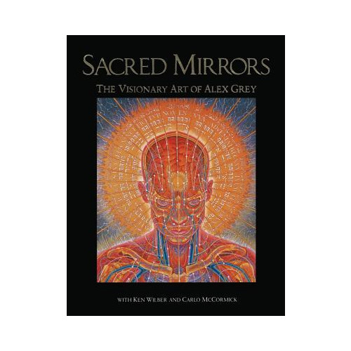 Wilber Ken & McCormick Carlo Sacred Mirrors: The Visionary Art Of Alex Grey (O) (häftad, eng)