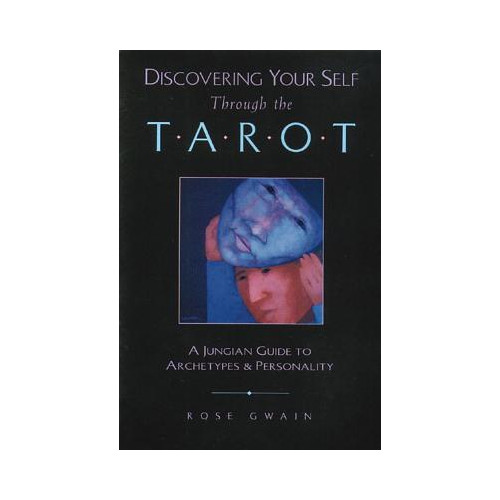 Rose Gwain Discovering Your Self Through The Tarot: A Jungian Guide To (häftad, eng)