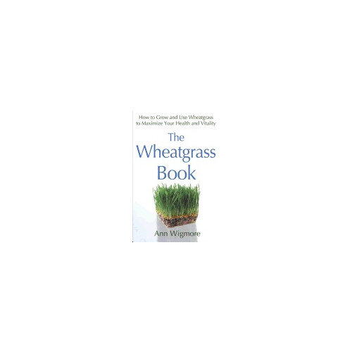 Ann Wigmore Wheatgrass Book (häftad, eng)