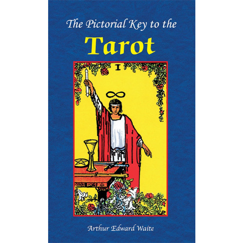 A. E. Waite The Pictorial Key to the Tarot (häftad, eng)