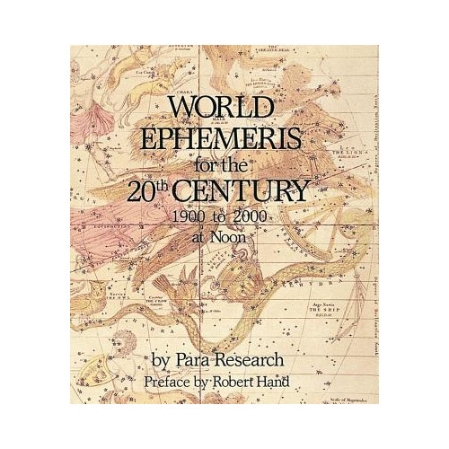Robert Hand World Ephemeris For The 2Oth Century (Noon) (häftad, eng)