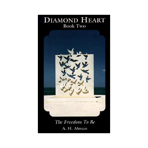 A. H. Almaas The freedom to be (pocket, eng)