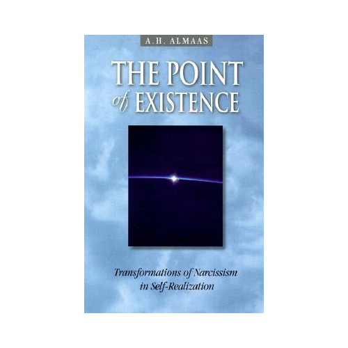 A. H. Almaas The Point of Existence (pocket, eng)