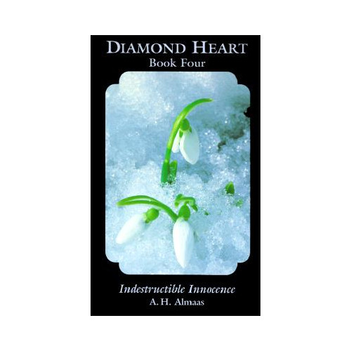 A. H. Almaas Diamond heart:indestructible innocence (pocket, eng)