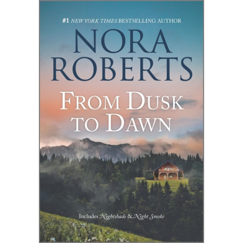 Nora Roberts From Dusk to Dawn (pocket, eng)