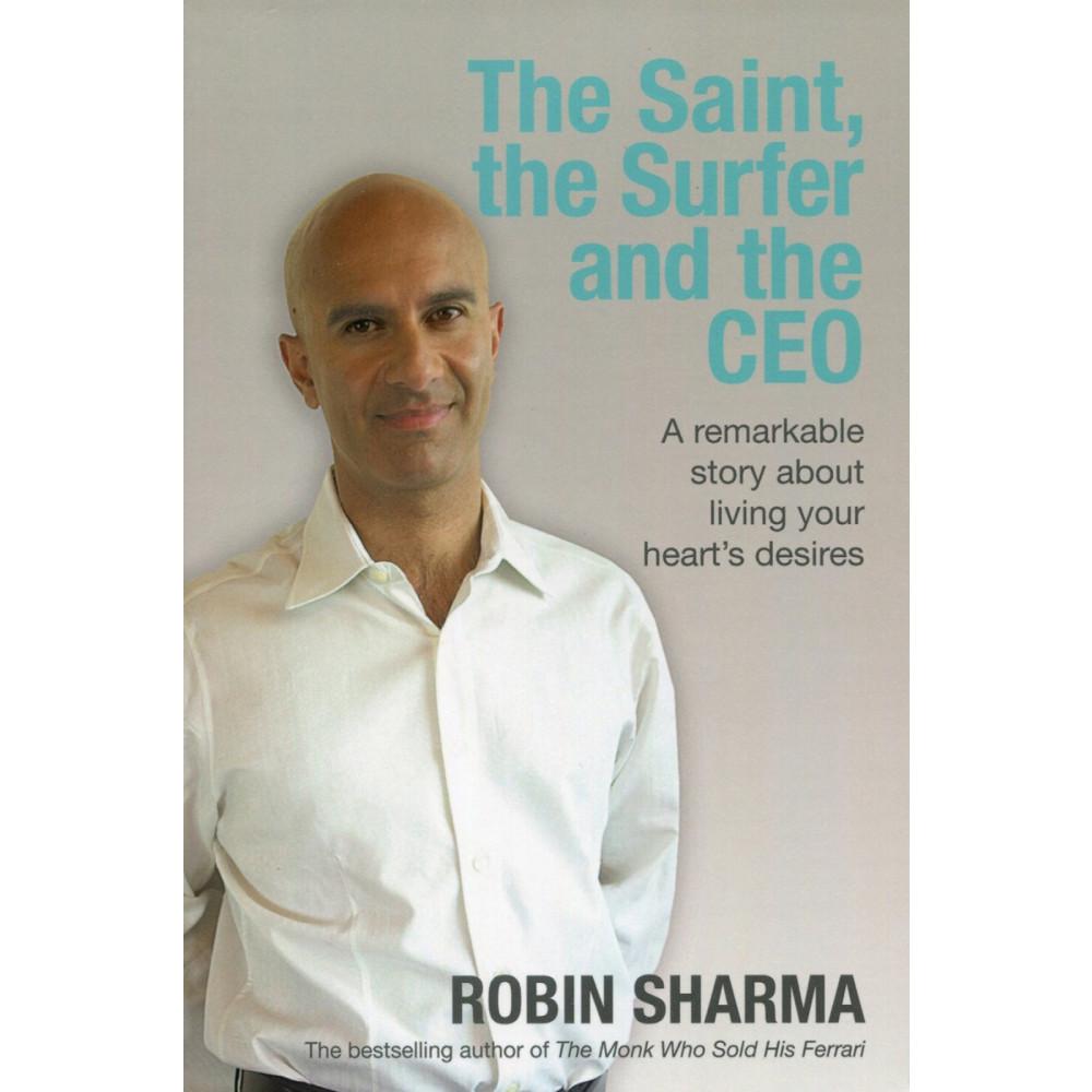 Produktbild för Saint, the surfer and the ceo - a remarkable story about living your hearts (häftad, eng)