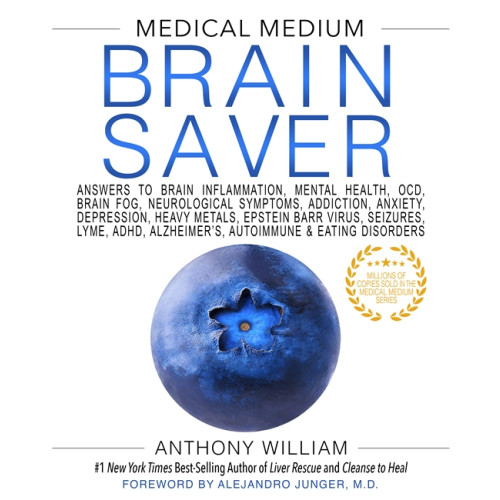 Anthony William Medical Medium Brain Saver (inbunden, eng)