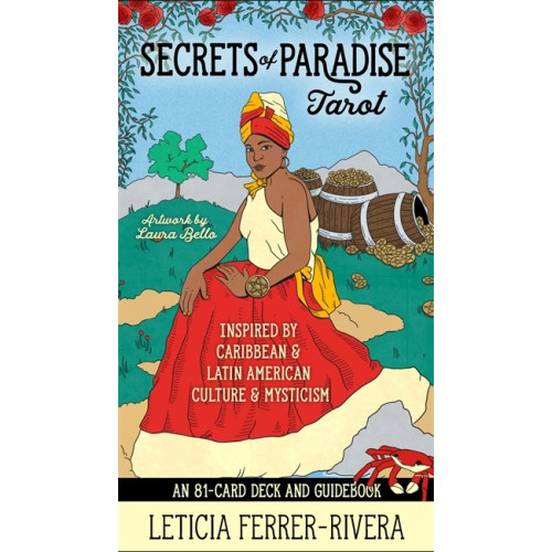 Leticia Ferrer-Rivera Secrets of Paradise Tarot