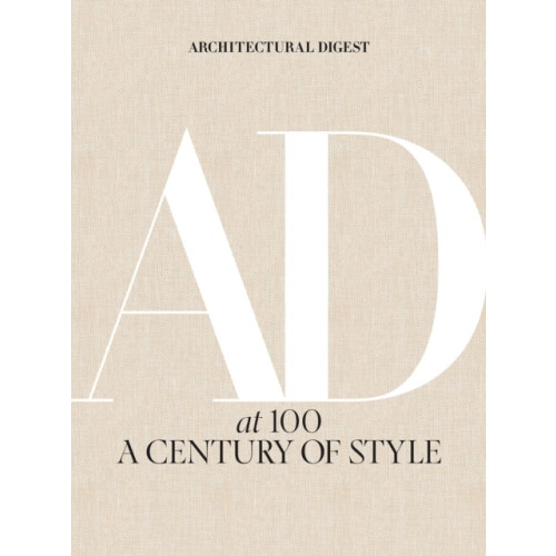Architectural Digest Architectural Digest at 100: A Century of Style (inbunden, eng)