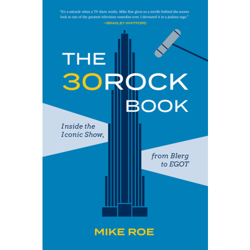 Mike Roe The 30 Rock Book (häftad, eng)