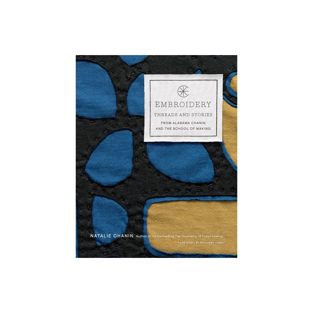 Produktbild för Embroidery: Threads and Stories from Alabama Chanin and The School of Making (inbunden, eng)