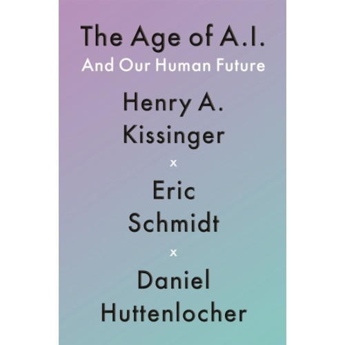 Daniel Huttenlocher Age of AI (häftad, eng)