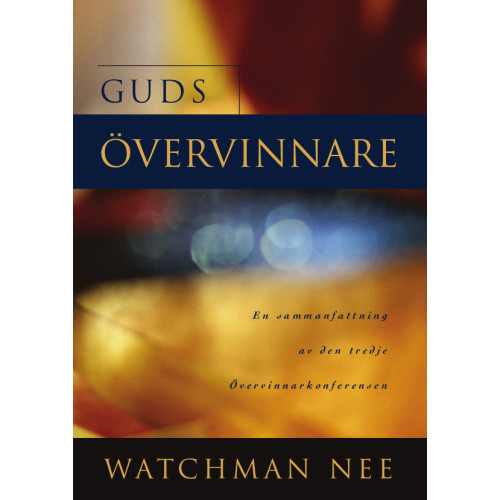 Watchman Nee Guds övervinnare (häftad)