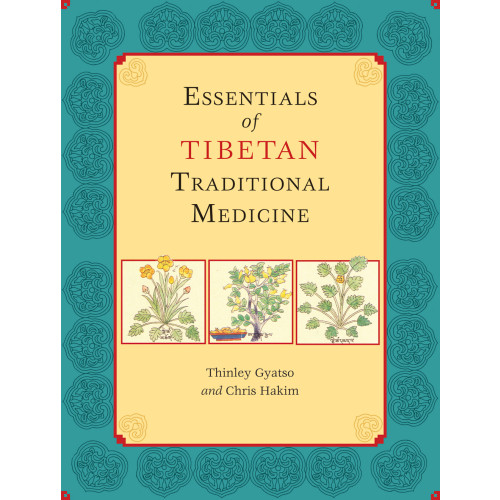 Chris Hakim Essentials of tibetan traditional medicine (häftad, eng)