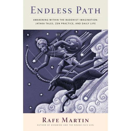 Rafe Martin Endless path - awakening within the buddhist imagination: jataka tales, zen (häftad, eng)