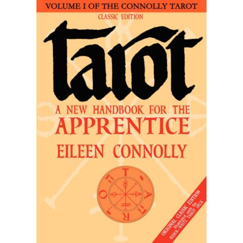 E Connolly Tarot: A New Handbook For The Apprentice (V.1 (häftad, eng)