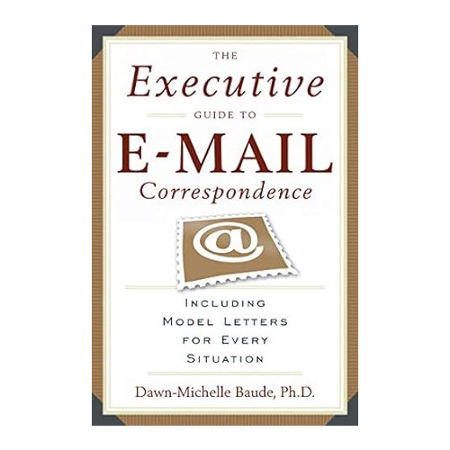 Baude Dawn-Michelle Executive Gde to Email Correspond (häftad, eng)
