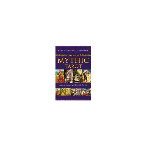 Juliet Sharman-Burke The new mythic tarot deck and book set