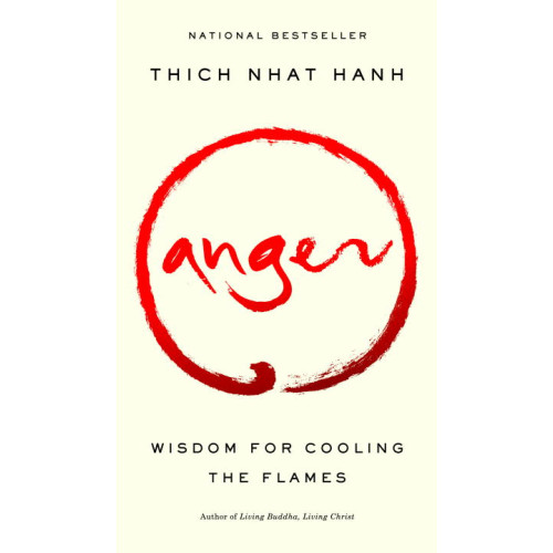 Thich Nhat Hanh Anger: Wisdom For Cooling The Flames (Q) (häftad, eng)