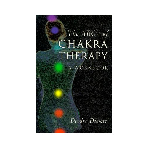 Deedre Diemer The ABC's of Chakra Therapy: A Workbook (häftad, eng)
