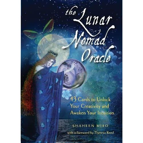 Miro Shaheen The Lunar Nomad Oracle
