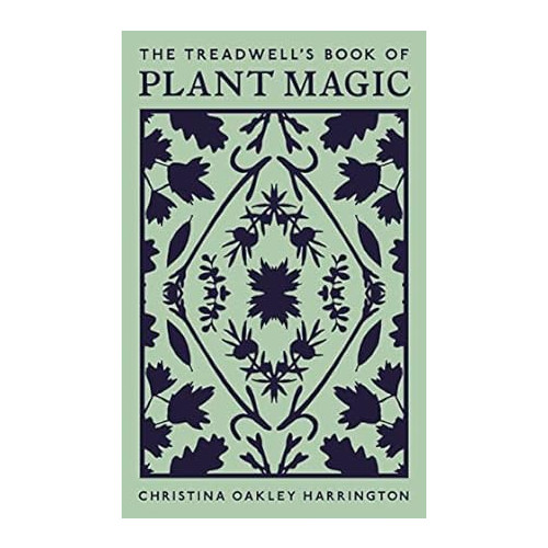 Oakley Harrington Christina Treadwell's Book of Plant Magic (häftad, eng)
