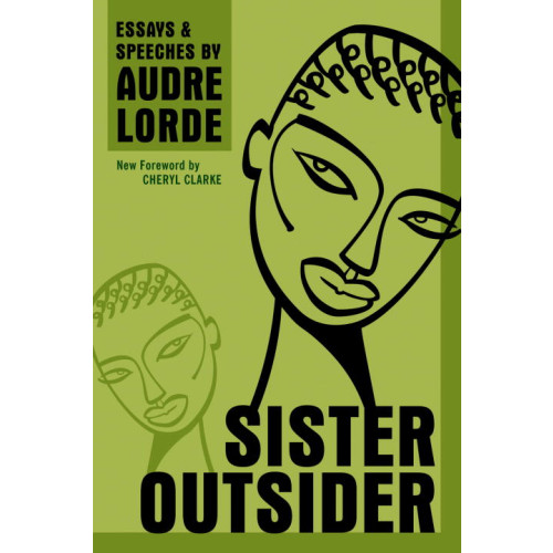 Audre Lorde Sister outsider - essays and speeches (häftad, eng)