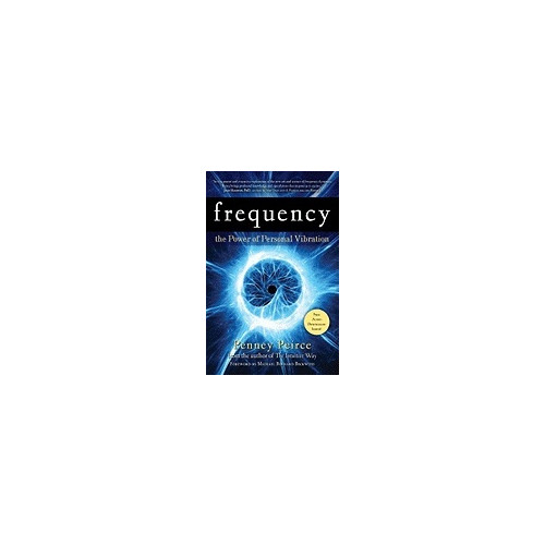 Penney Peirce Frequency: The Power Of Personal Vibration (Q) (häftad, eng)