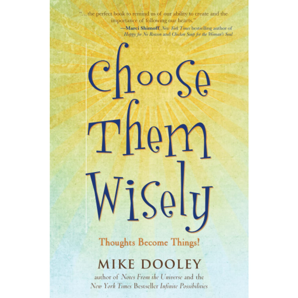 Produktbild för Choose Them Wisely: Thoughts Become Things! (Q) (häftad, eng)