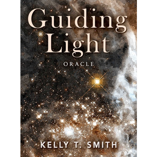 Kelly T. Smith Guiding Light Oracle