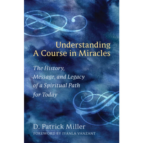 D. Patrick Miller Understanding a Course in Miracles (pocket, eng)