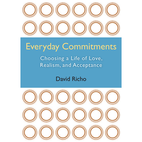 David Richo Everyday Commitments (inbunden, eng)