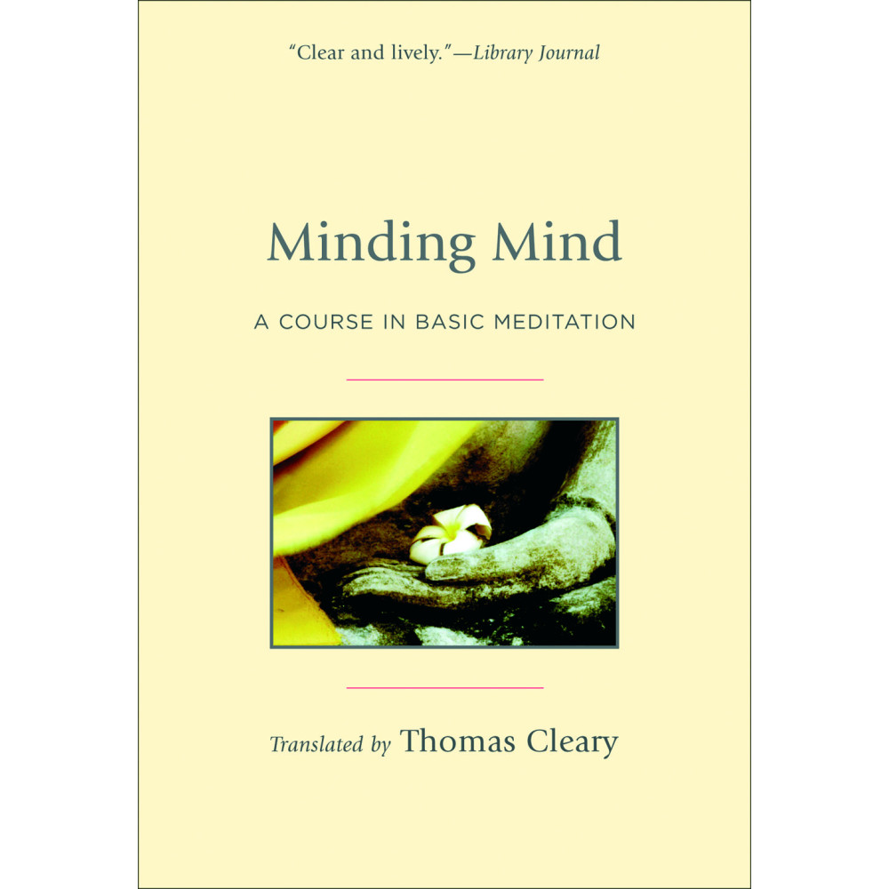 Produktbild för Minding mind - a course in basic meditation (pocket, eng)
