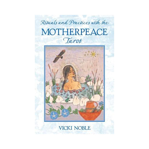 Vicki Noble Rituals and practices with the motherpeace tarot (häftad, eng)