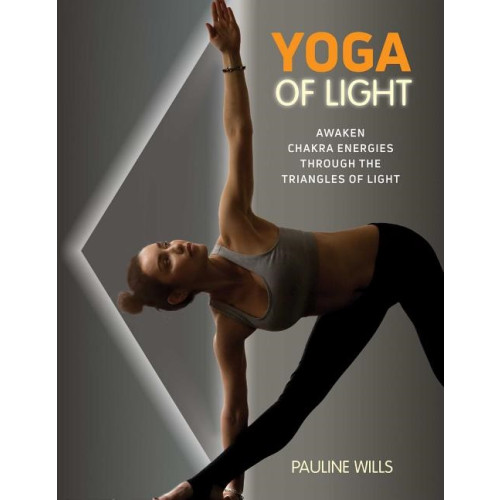 Pauline Wills Yoga Of Light (häftad, eng)