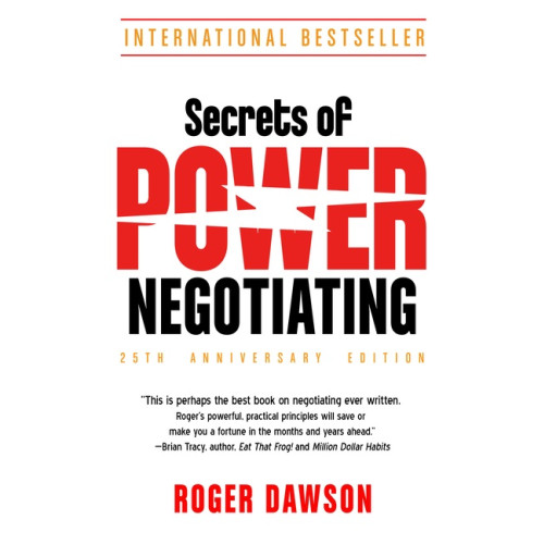Roger Dawson Secrets Of Power Negotiating - 25th Anniversary Edition (häftad, eng)
