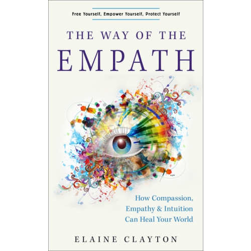 Elaine Clayton The Way of the Empath (häftad, eng)