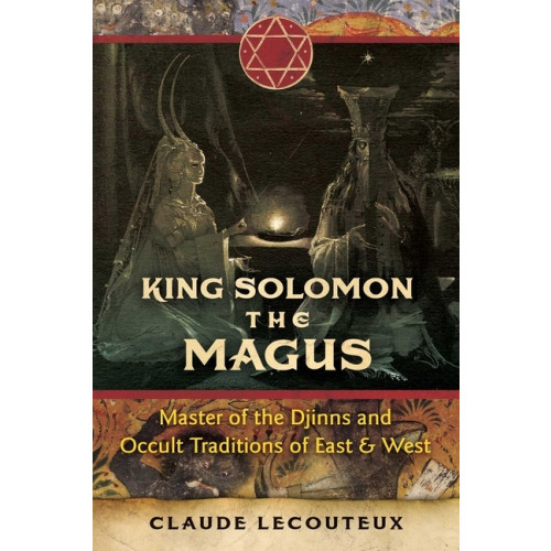 Claude Lecouteux King Solomon The Magus (inbunden, eng)