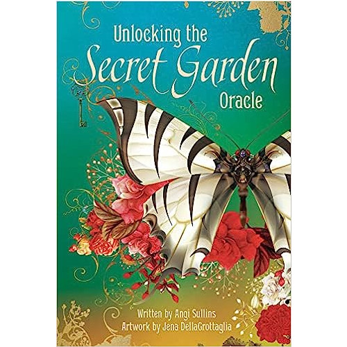 Angi Sullins Unlocking the Secret Garden Oracle