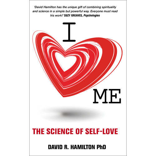 Dr. David, Phd Hamilton I heart me - the science of self-love (pocket, eng)
