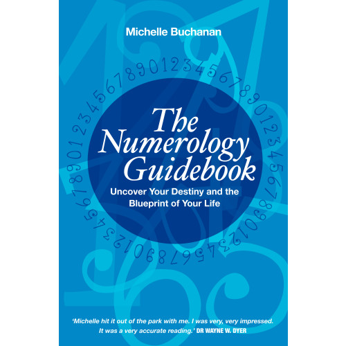 Michelle Buchanan Numerology guidebook - uncover your destiny and the blueprint of your life (häftad, eng)