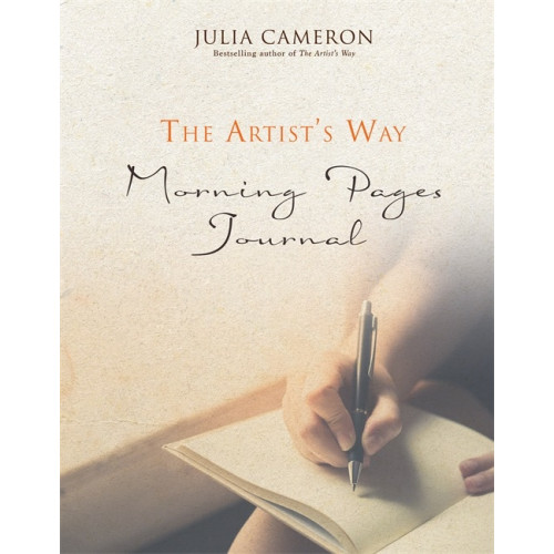 Julia Cameron Artists way morning pages journal - a companion volume to the artists way (häftad, eng)