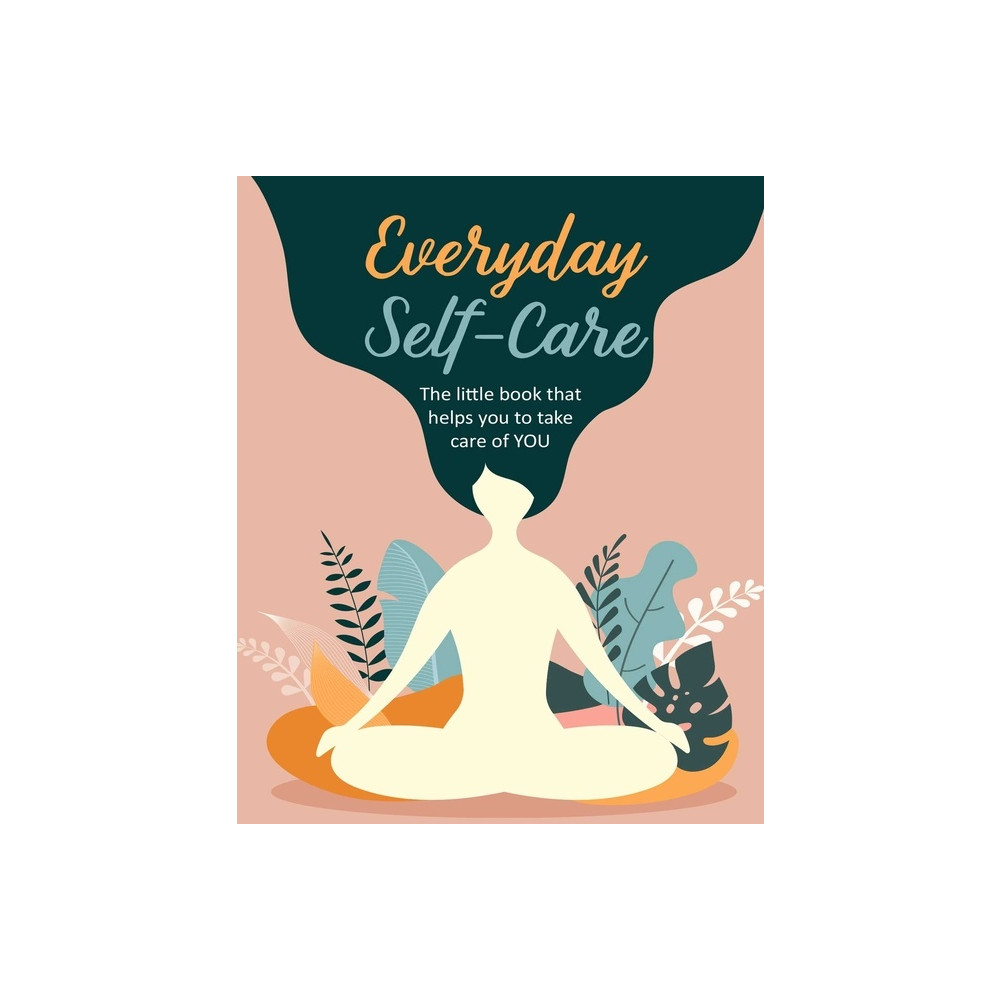 Produktbild för Everyday Self-Care (inbunden, eng)