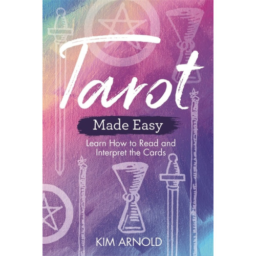 Kim Arnold Tarot Made Easy (häftad, eng)