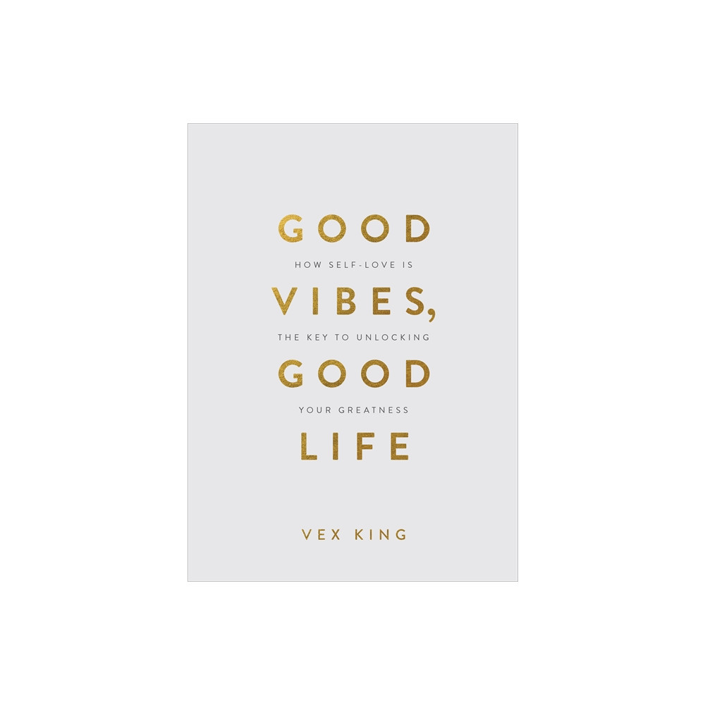 Produktbild för Good Vibes, Good Life (Gift Edition) (inbunden, eng)