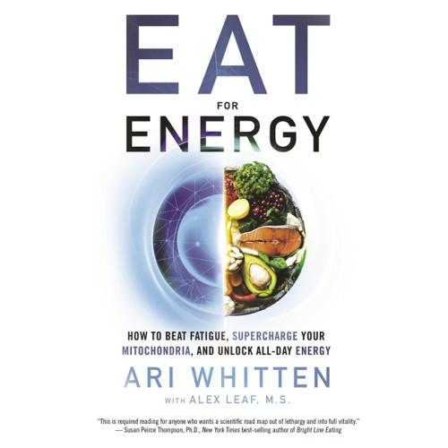 Ari Whitten Eat for Energy (häftad, eng)