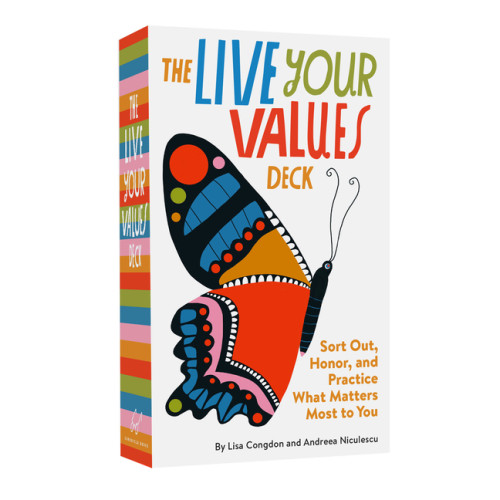 illustrated by Lisa Congdon Lisa Congdon and Andreea Niculescu The Live Your Values Deck