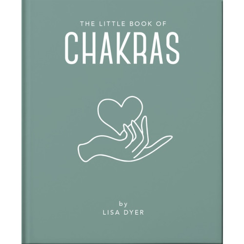 Lisa Dyer Little Book Of Chakras (inbunden, eng)
